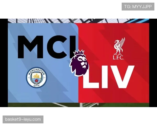 英超争冠白热化：豪门激战频频，关键战失分成转折点