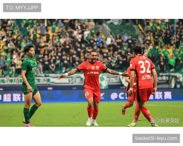 中超焦点战：明星球员闪耀赛场，率队强势争冠